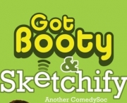 Got Booty/ Sketchify