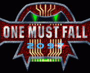 One Must fall 2097