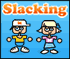 Slackers