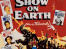 The Greatest Show on Earth